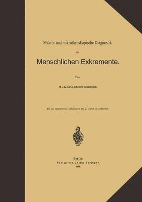 Makro- und mikroskopische Diagnostik der Menschlichen Exkremente 1