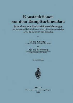 bokomslag Konstruktionen aus dem Dampfturbinenbau