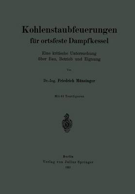 bokomslag Kohlenstaubfeuerungen fr ortsfeste Dampfkessel