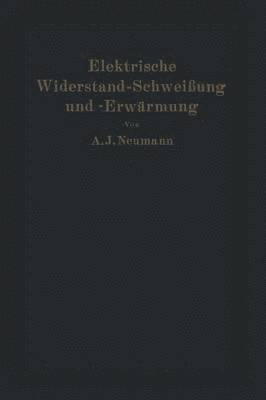 Elektrische Widerstand-Schweiung und -Erwrmung 1