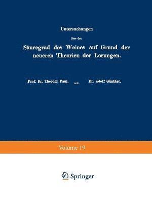 bokomslag Untersuchungen ber den Suregrad des Weines auf Grund der neueren Theorien der Lsungen