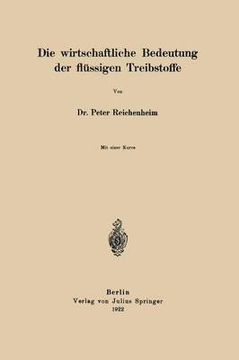 Die wirtschaftliche Bedeutung der flssigen Treibstoffe 1