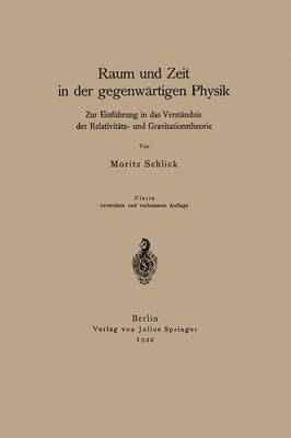 Moritz Schlick - Raum und Zeit in der gegenwärtigen Physik, Häftad
