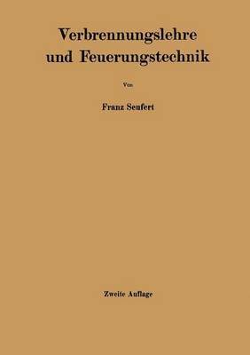 Verbrennungslehre und Feuerungstechnik 1