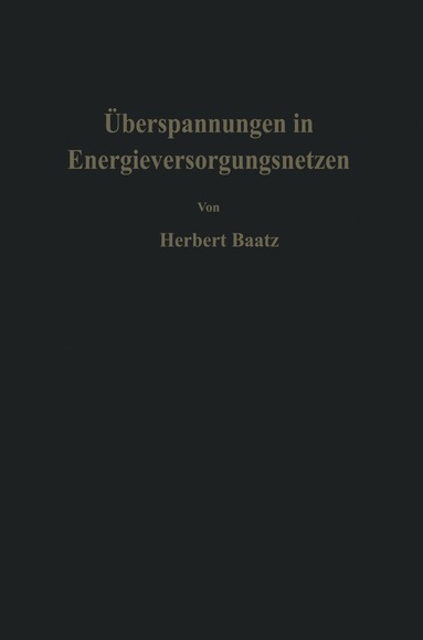 bokomslag Überspannungen in Energieversorgungsnetzen