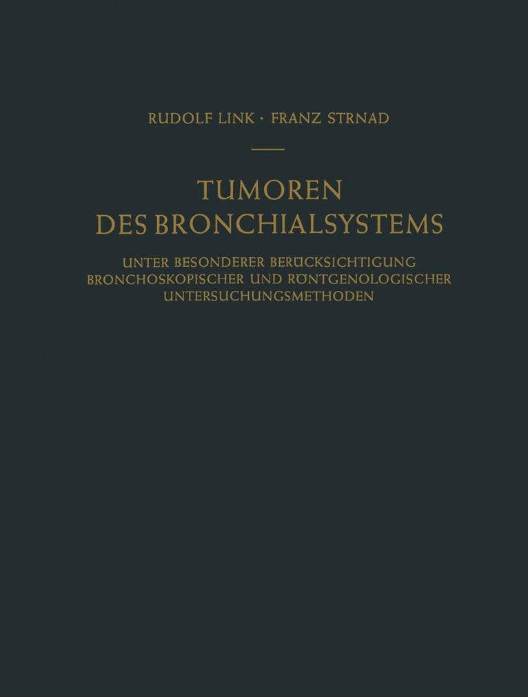 Tumoren des Bronchialsystems