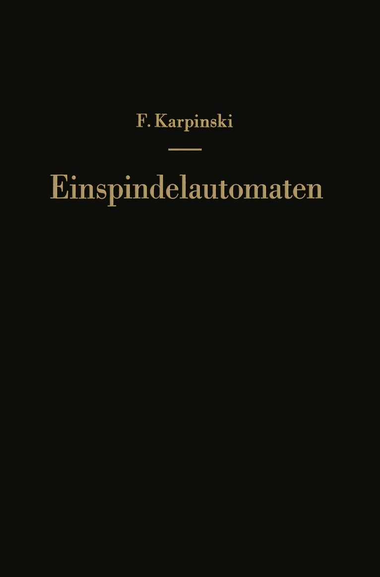 F. Karpinski - Einspindelautomaten, Häftad