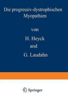 bokomslag Die progressiv-dystrophischen Myopathien