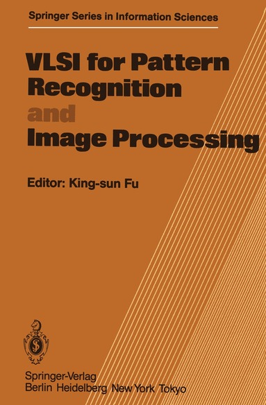 K.S. Fu - VLSI for Pattern Recognition and Image Processing, Häftad