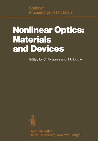 bokomslag Nonlinear Optics: Materials and Devices
