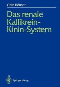 bokomslag Das renale Kallikrein-Kinin-System