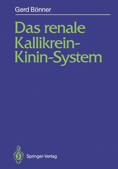 bokomslag Das renale Kallikrein-Kinin-System