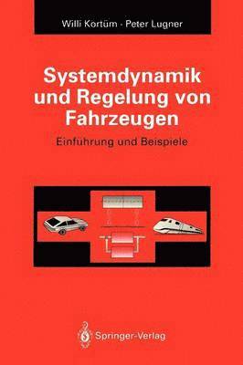 Systemdynamik und Regelung von Fahrzeugen 1