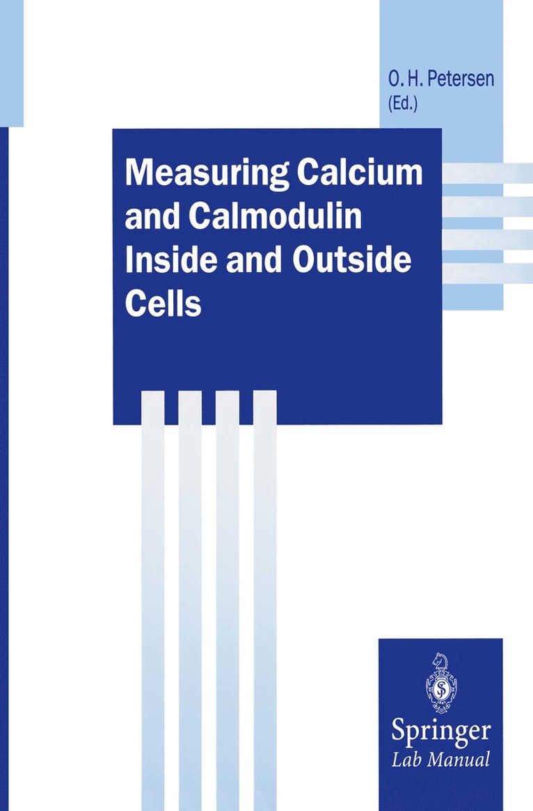 Measuring Calcium and Calmodulin Inside and Outside Cells 1