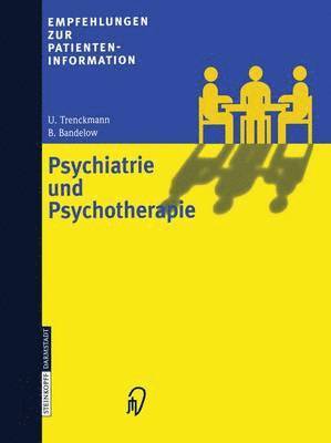 bokomslag Psychiatrie und Psychotherapie