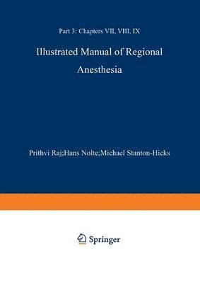 Illustrated Manual of Regional Anesthesia 1