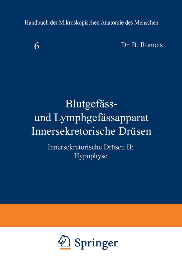 Blutgefäss- und Lymphgefässapparat Innersekretorische Drüsen