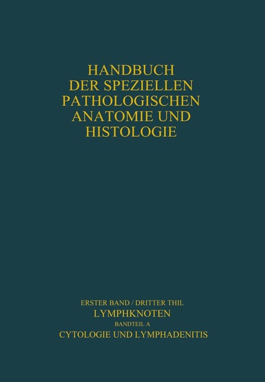 Karl Lennert - Lymphknoten Diagnostik in Schnitt und Ausstrich, Häftad