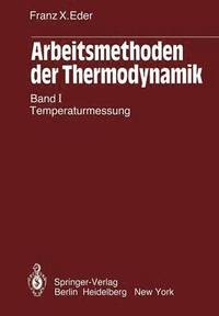 bokomslag Arbeitsmethoden der Thermodynamik