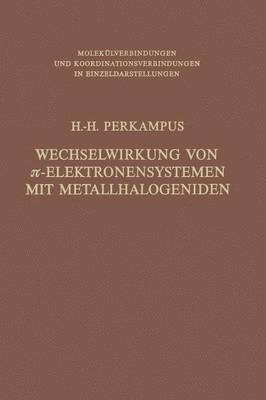 bokomslag Wechselwirkung von ?-Elektronensystemen mit Metallhalogeniden