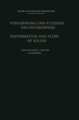 Deformation and Flow of Solids / Verformung und Fliessen des Festkrpers 1
