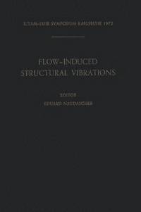 bokomslag Flow-Induced Structural Vibrations