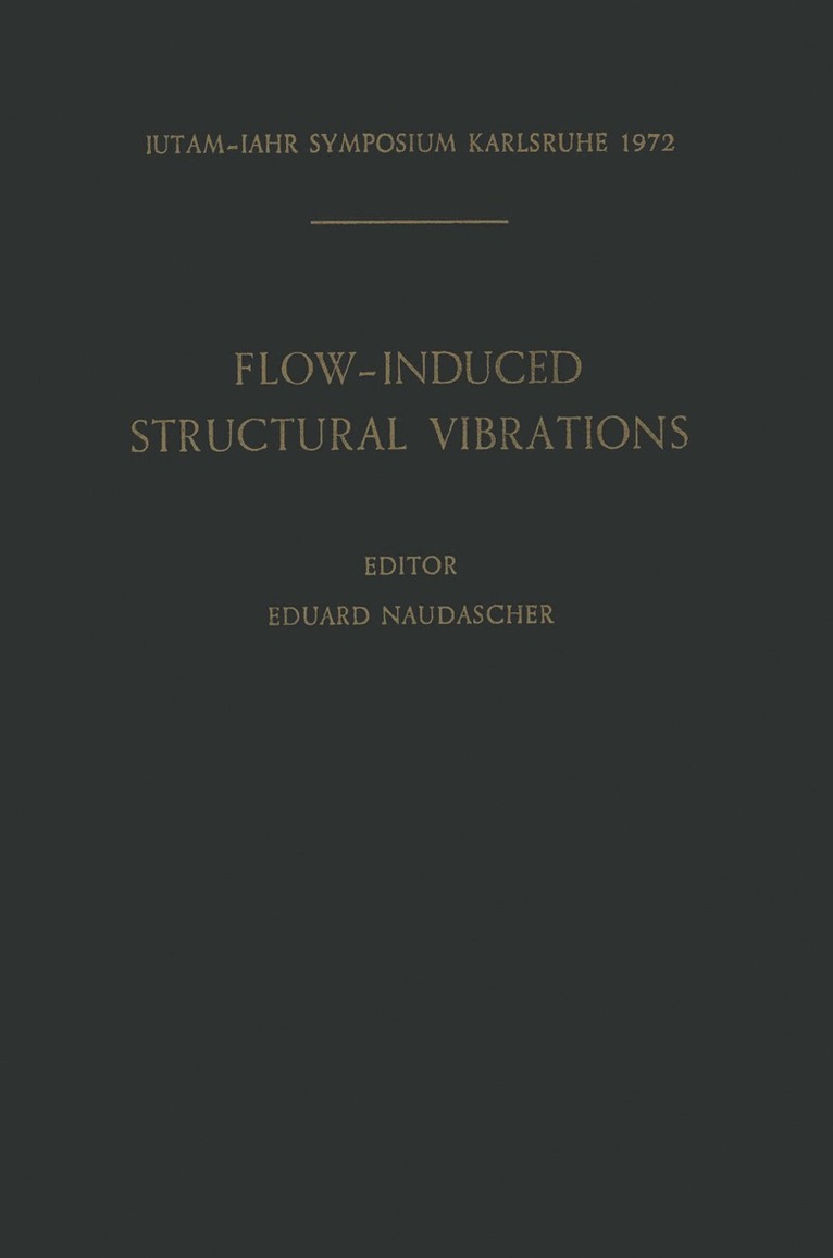 Flow-Induced Structural Vibrations