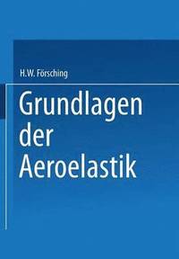 bokomslag Grundlagen der Aeroelastik