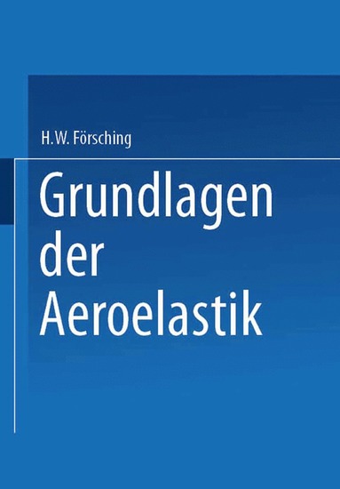 bokomslag Grundlagen der Aeroelastik