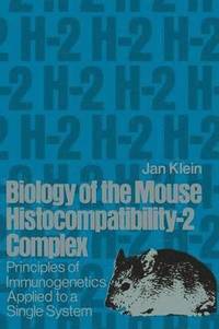 bokomslag Biology of the Mouse Histocompatibility-2 Complex
