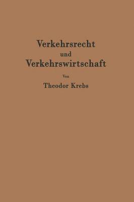 Verkehrsrecht und Verkehrswirtschaft 1