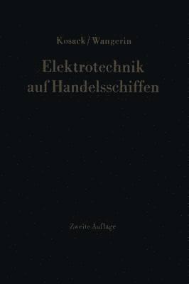 Elektrotechnik auf Handelsschiffen 1