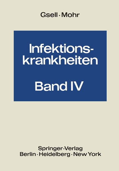 Otto Gsell, Werner Mohr - Rickettsiosen und Protozoenkrankheiten, Häftad
