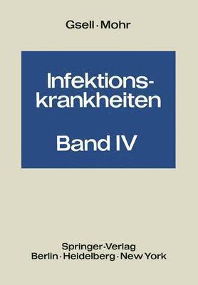 Otto Gsell, Werner Mohr, Egbert Asshauer - Rickettsiosen und Protozoenkrankheiten, Häftad