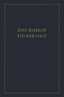 bokomslag Otto Heubners Lebenschronik