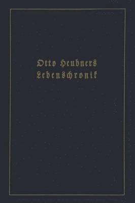 bokomslag Otto Heubners Lebenschronik