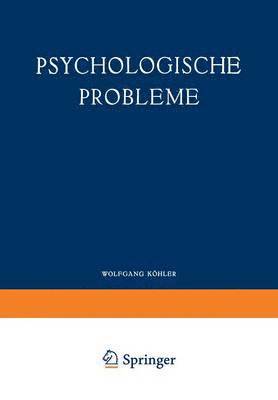 Wolfgang Köhler - Psychologische Probleme, Häftad
