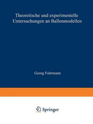 bokomslag Theoretische und experimentelle Untersuchungen an Ballonmodellen