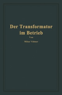 bokomslag Der Transformator im Betrieb