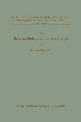Josef Horbach, W. Prion - Die Bilanzarbeiten einer Großbank, Häftad