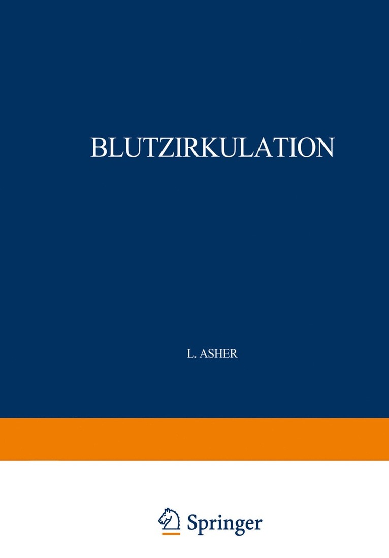 Blutzirkulation. 2 Teile. 1926/27 1