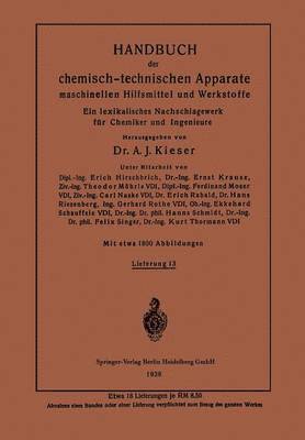 Kurt Krause, A.J. Kieser, A. J. Kieser - Handbuch der chemisch-technischen Apparate maschinellen Hilfsmittel und Werkstoffe, Häftad