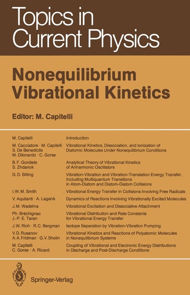 Mario Capitelli - Nonequilibrium Vibrational Kinetics, Häftad