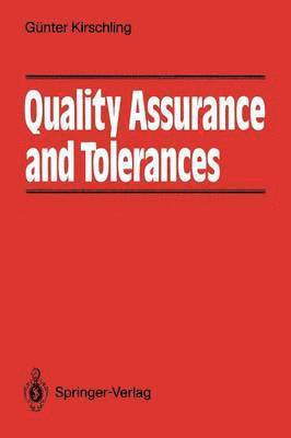 Quality Assurance and Tolerance 1