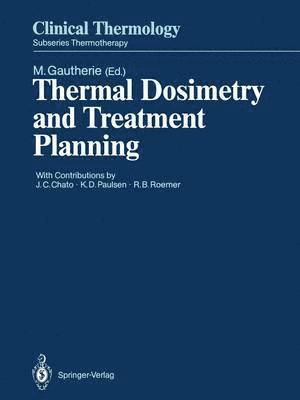 Thermal Dosimetry and Treatment Planning 1