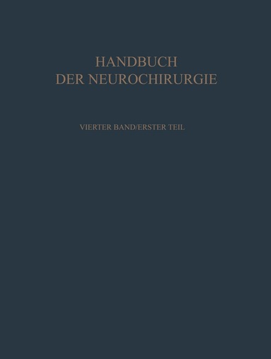 Peter Brandt - Klinik und Behandlung der Raumbeengenden Intrakraniellen Prozesse I, Häftad
