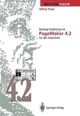 Desktop Publishing mit PageMaker 4.2 fr den Macintosh 1