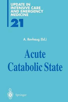 Acute Catabolic State 1