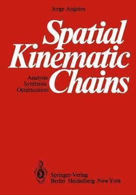 Spatial Kinematic Chains 1