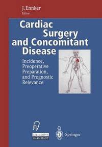 bokomslag Cardiac Surgery and Concomitant Disease